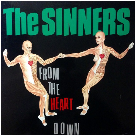 The Sinners  – From The Heart Down