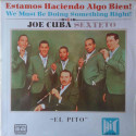 Joe Cuba Sexteto – Estamos Haciendo Algo Bien