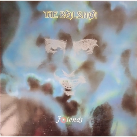 The Bolshoi – Friends The Bolshoi – Friends