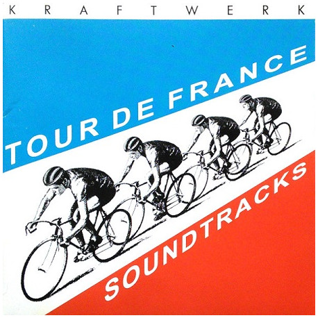 Kraftwerk – Tour De France Soundtracks Kraftwerk – Tour De France Soundtracks