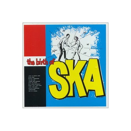 The Birth Of Ska - Varios
