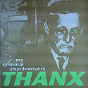 My Criminal Psycholovers – Thanx - Gatefold