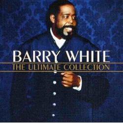 Barry White - The Ultimate Collection