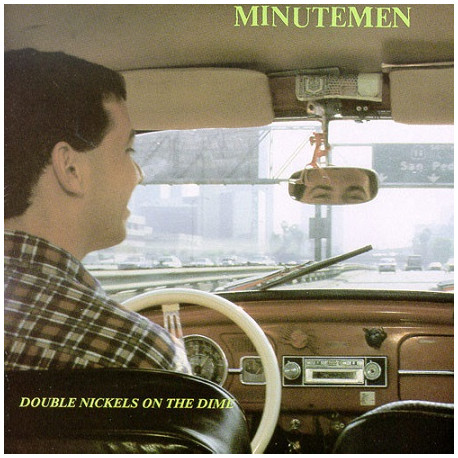 Minutemen – Double Nickels On The Dime - 2 x LP Minutemen – Double Nickels On The Dime - 2 x LP
