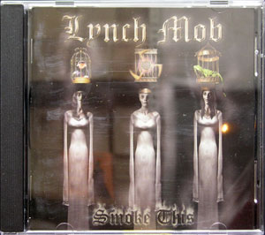 Lynch Mob - Smoke This 