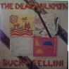 The Dead Milkmen &ndash; Bucky Fellini.