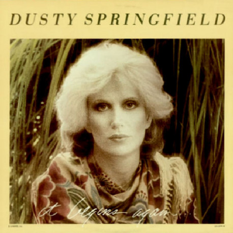Dusty Springfield – It Begins Again Dusty Springfield – It Begins Again