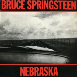 Bruce Springsteen ‎– Nebraska