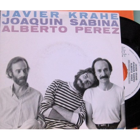 Javier Krahe - Joaquin Sabina, Alberto Perez