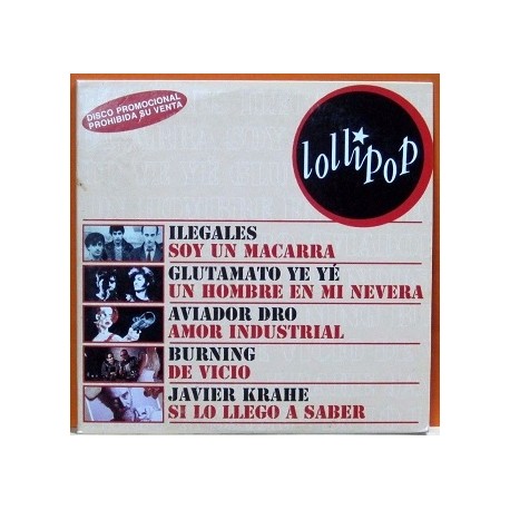 CD Single Promocional - Ilegales, Burning, Aviador Dro, Glutamato Ye Ye, J.Krahe