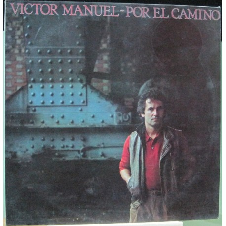Victor Manuel - Por El Camino.