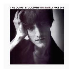 The Durutti Column &ndash; Vini Reilly.