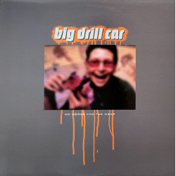 Big Drill Car &ndash; No Worse For The Wear