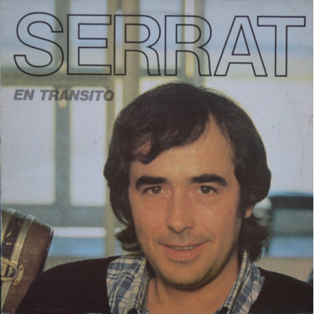 Serrat - En Tr&aacute;nsito