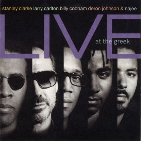 Stanley Clarke, Larry Carlton, Billy Cobham, Deron Johnson & Najee.