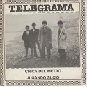 Telegrama – Chica Del Metro / Jugando Sucio