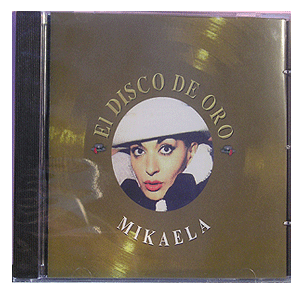 Mikaela - El Disco De Oro