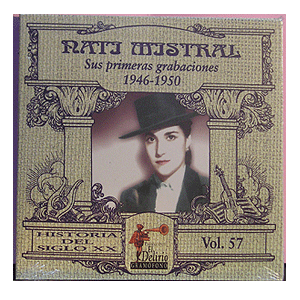 Nati Mistral - Sus Primeras Grabaciones (1946-1950)