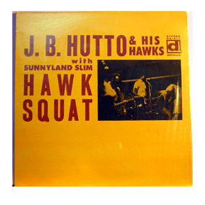 J.B.HUTTO HIS HAWKS