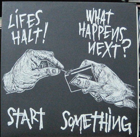 Lifes Halt!- What Happens Next?