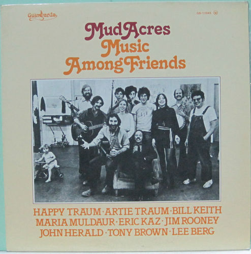 MUD ACRES MUSIC AMONG FRIENDS