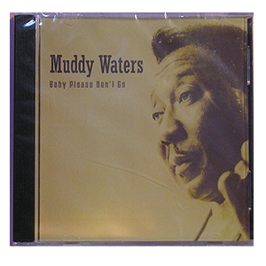 MUDDY WATERS