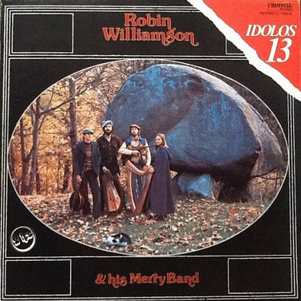 Robin Williamson & His Merry Band