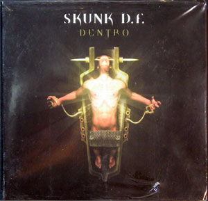 SKUNK D.F.