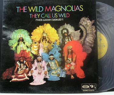 The Wild Magnolias