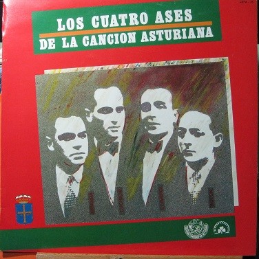 Los Cuatro Ases De La Canción Asturiana