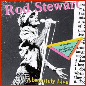 Rod Stewart - Absolutely Live