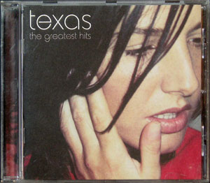 Texas - The Greatest Hits