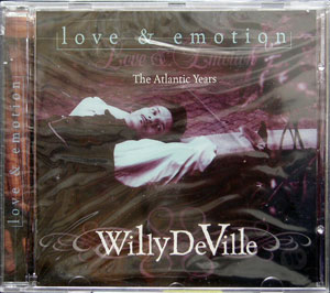 Willy Deville - Love & Emotion