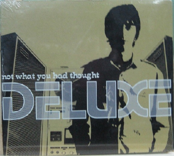 Deluxe - Now That You Had Thought