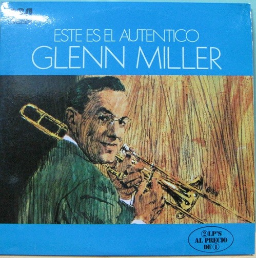 Glenn Miller - Este Es El Autentico.... 2LP RCA