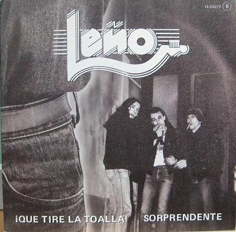 Leño - ¡ Que Tire La Toalla ! - Promocional Leño - ¡ Que Tire La Toalla ! - Promocional