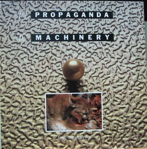 Propaganda - Machinery