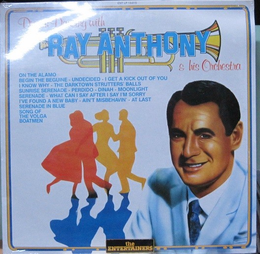 Ray Anthony And His Orchestra - Dream Dancing With 