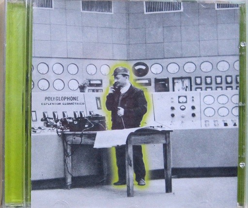 Esplendor Geometrico - Polyglophone