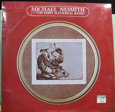 Michael Nesmith, The First National Band - Loose Salute.