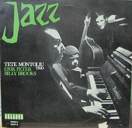 Tete Montoliu Trio - Erik Peter - Billy Brooks