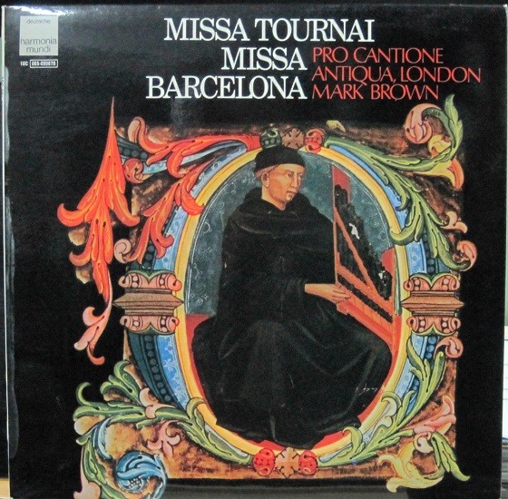 Missa Tournai - Missa Barcelona - Pro Cantione Antiqua, Londres.