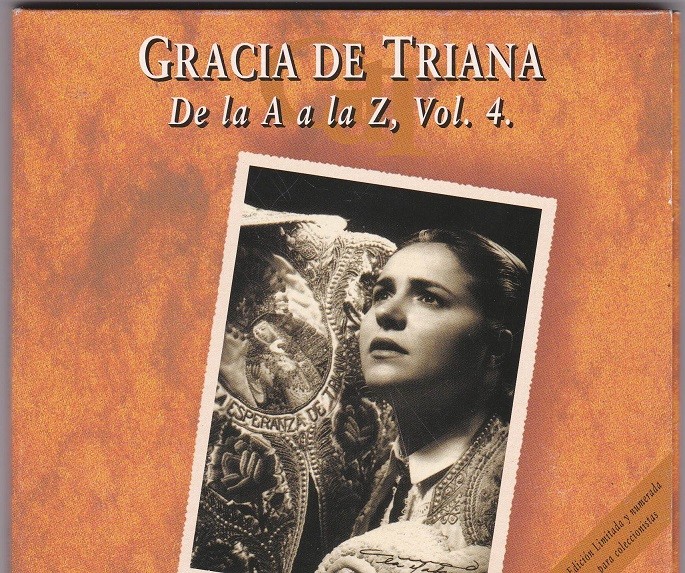 Gracia De Triana - De La A a La Z, vol 4