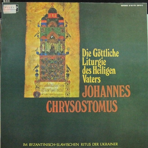 La Liturgia Divina Del Santo Padre Juan Crisostomo 