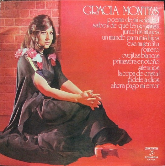 Gracia Montes - Poema De Mi Soledad