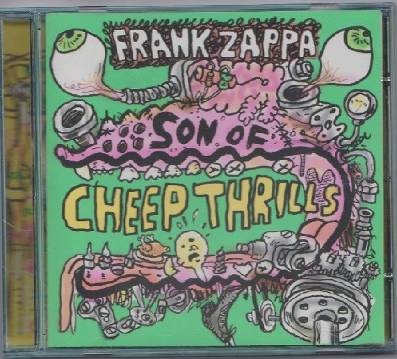 Frank Zappa - Son Of Cheep Thrills.