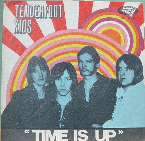 Tenderfoot Kids - Time Is Up - Single 7" 1969