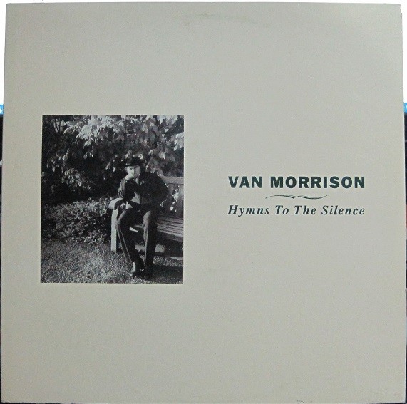 Van Morrison - Hymns To The Silence. 2Lp