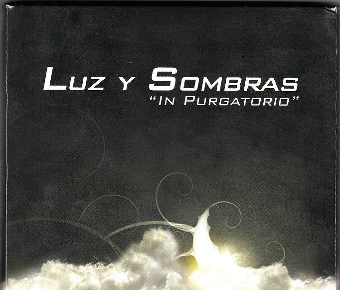 Luz y Sombras - In purgatorio