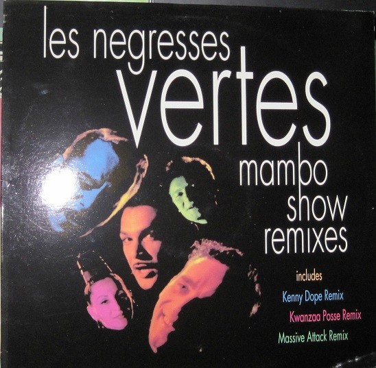 Les Negresses Vertes - Mambo Show Remixes.